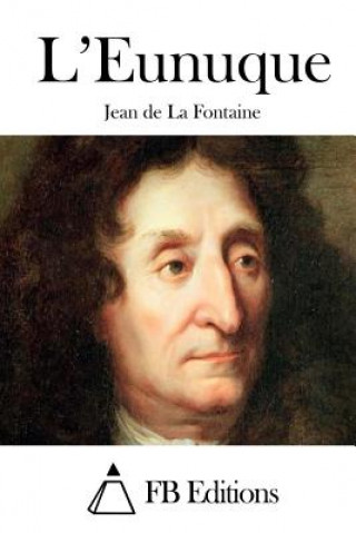 Könyv L'Eunuque Jean de La Fontaine