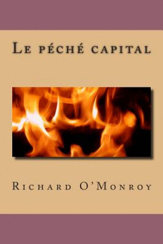 Buch Le peche capital M Richard O'Monroy