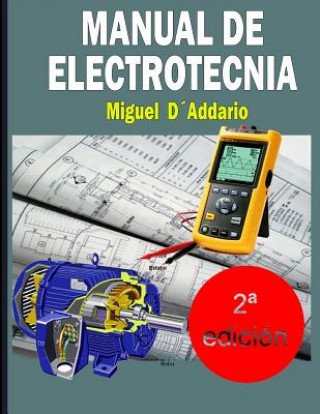 Kniha Manual de Electrotecnia Miguel D'Addario