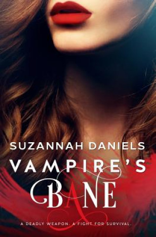 Книга Vampire's Bane Suzannah Daniels