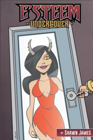 Knjiga E'steem: Undercover Shawn James