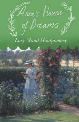 Kniha Anne's House of Dreams Lucy Maud Montgomery