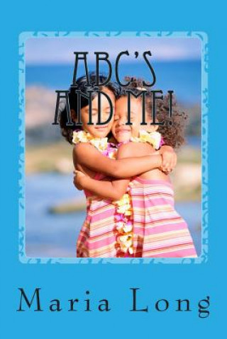 Buch ABC's and Me! Maria Long