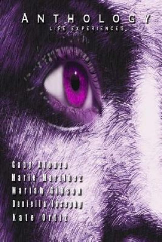 Boek Anthology: Life Experiences Gaby Alonzo