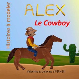 Carte Alex le Cowboy Valentine Stephen