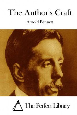 Kniha The Author's Craft Arnold Bennett