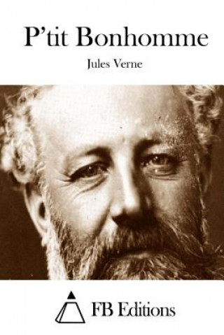 Kniha P'tit Bonhomme Jules Verne