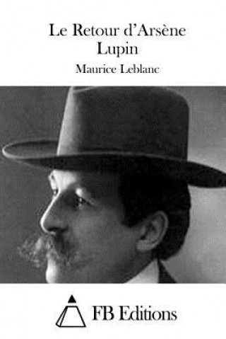 Carte Le Retour d'Ars?ne Lupin Maurice Leblanc