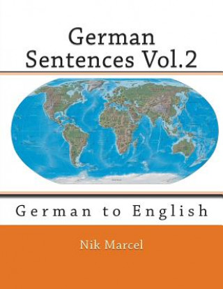 Buch German Sentences Vol.2: German to English Nik Marcel