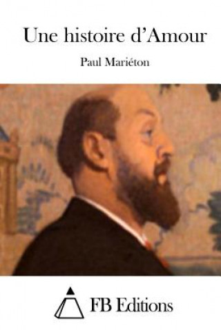 Carte Une histoire d'Amour Paul Marieton