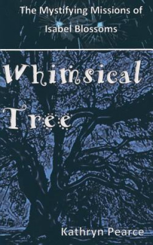 Książka Whimsical Tree Kathryn Pearce