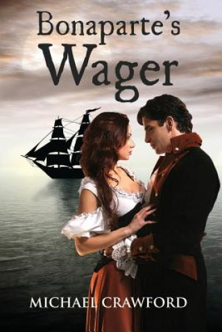 Knjiga Bonaparte's Wager Michael Crawford
