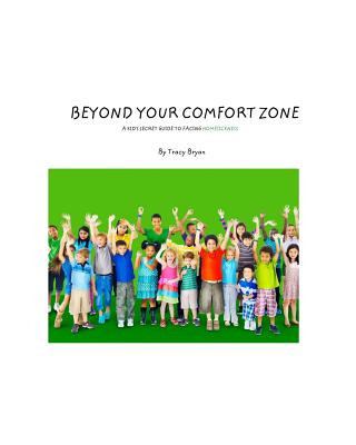 Книга Beyond Your Comfort Zone... A Kid's Guide To Facing Homesickness Tracy Bryan