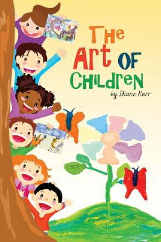 Könyv The Art of Chidren Diane Korr