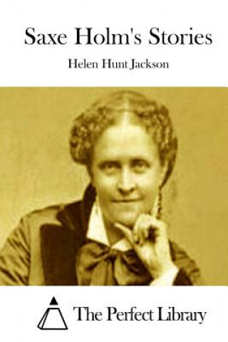 Carte Saxe Holm's Stories Helen Hunt Jackson