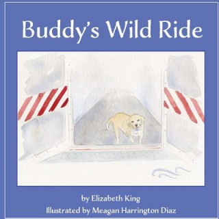 Libro Buddy's Wild Ride Elizabeth King