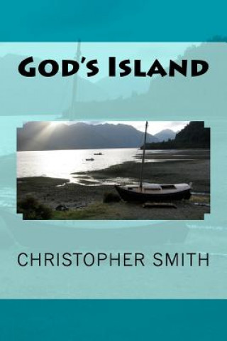 Kniha God's Island Christopher B Smith