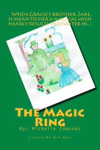 Книга The Magic Ring Michelle Edmonds