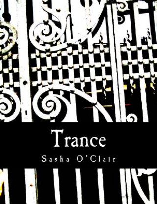 Kniha Trance Sasha a O'Clair