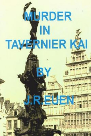 Buch Murder in Tavernier Kai J R Euen