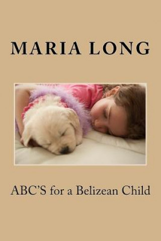 Carte ABC'S for a Belizean Child Maria Long