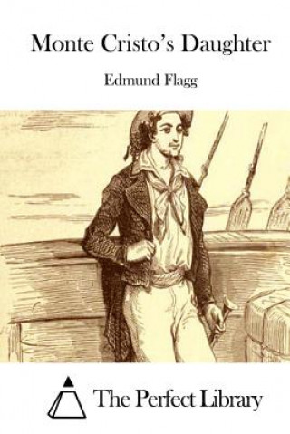 Libro Monte Cristo's Daughter Edmund Flagg