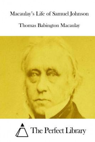 Carte Macaulay's Life of Samuel Johnson Thomas Babington Macaulay
