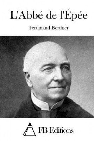 Kniha L'Abbé de l'Épée Ferdinand Berthier