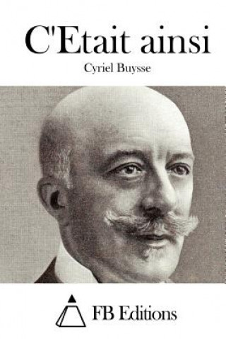 Knjiga C'Etait ainsi Cyriel Buysse