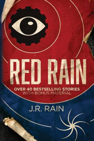 Knjiga Red Rain J R Rain