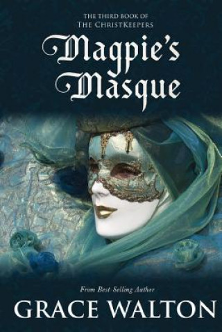Kniha Magpie's Masque Grace Walton
