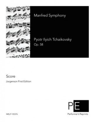 Buch Manfred Symphony Pyotr Ilyich Tchaikovsky
