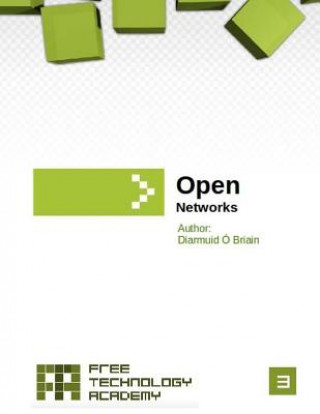 Carte Open Networks: Free Technology Academy MR Diarmuid O'Briain