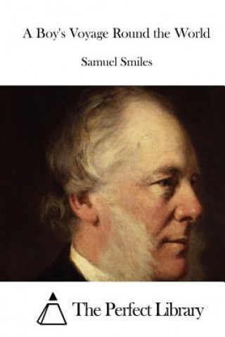 Libro A Boy's Voyage Round the World Samuel Smiles