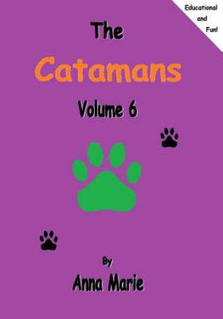 Livre The Catamans: Volume 6 Anna Marie