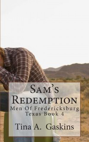 Knjiga Sam's Redemption Tina A Gaskins