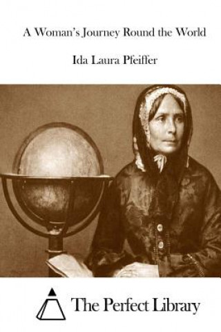 Libro A Woman's Journey Round the World Ida Laura Pfeiffer