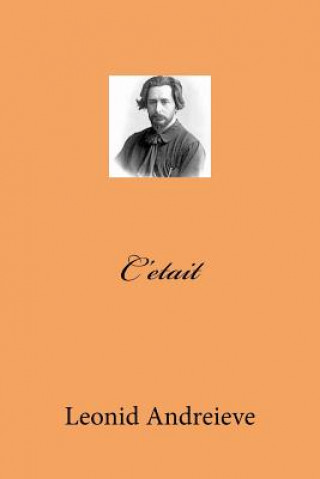 Libro C'etait M Leonid Andreieve