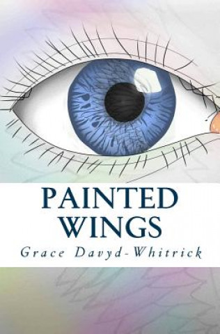 Книга Painted Wings Grace Davyd-Whitrick