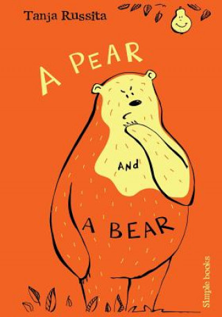 Książka A Pear and a Bear: Sight word fun for beginner readers Tanja Russita