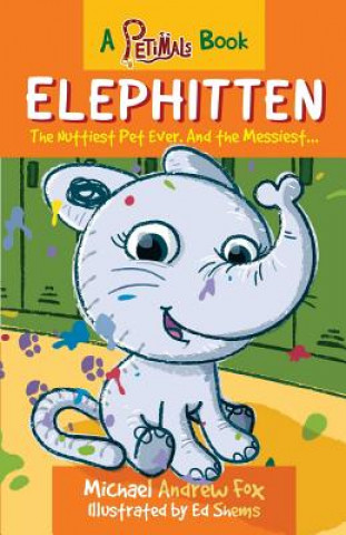 Kniha Elephitten Michael Andrew Fox
