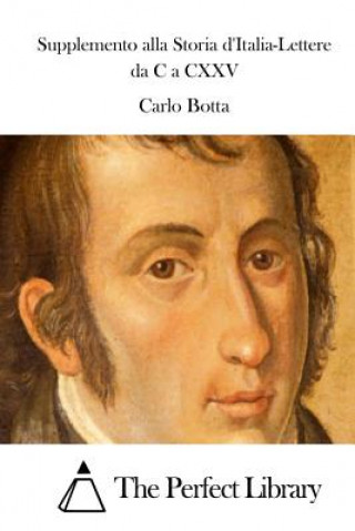 Knjiga Supplemento alla Storia d'Italia-Lettere da C a CXXV Carlo Botta