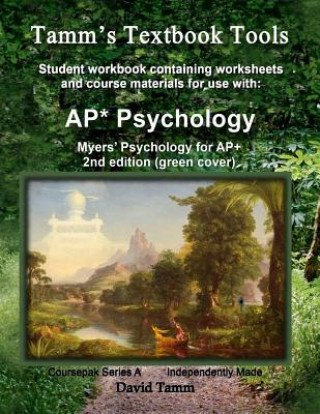 Kniha Myers' Psychology for AP* 2nd Edition+ Student Workbook: Relevant daily assignments tailor made for the Myers text David Tamm