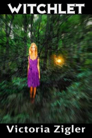 Knjiga Witchlet Victoria Zigler