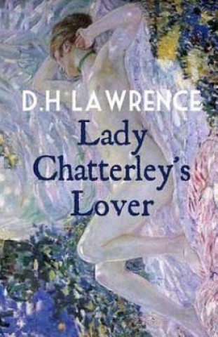 Knjiga Lady Chatterley's Lover D H Lawrence