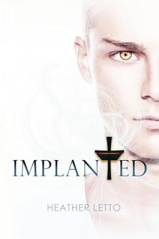 Boek Implanted Heather Letto