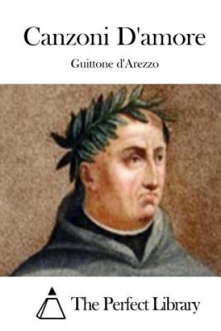 Carte Canzoni D'amore Guittone D'Arezzo