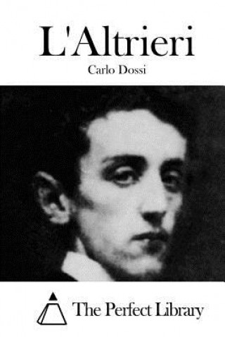 Kniha L'Altrieri Carlo Dossi