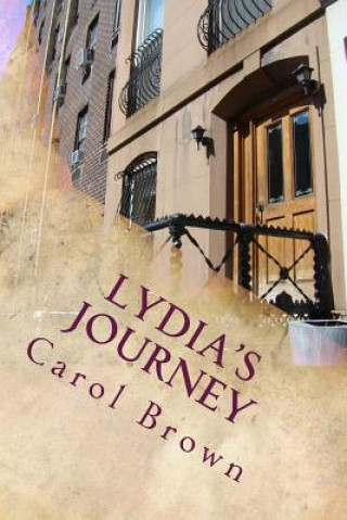 Книга Lydia's Journey Carol Brown