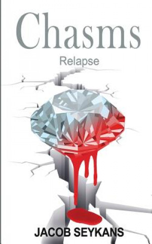 Βιβλίο Chasms: Relapse Jacob Seykans
